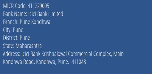 Icici Bank Limited Pune Kondhwa MICR Code