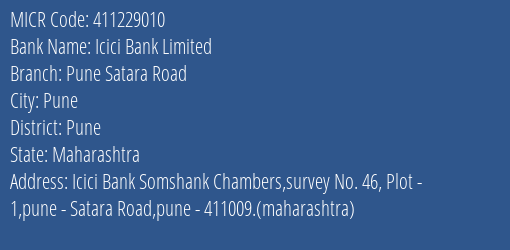 Icici Bank Limited Pune Satara Road MICR Code