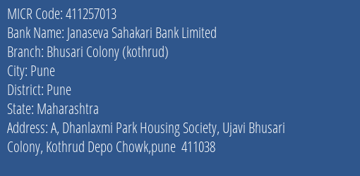 Janaseva Sahakari Bank Limited Bhusari Colony Kothrud MICR Code