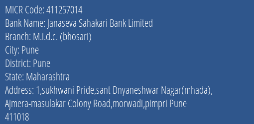Janaseva Sahakari Bank Limited M.i.d.c. Bhosari MICR Code