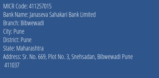 Janaseva Sahakari Bank Limited Bibwewadi MICR Code
