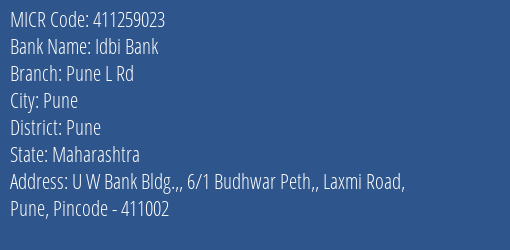 Idbi Bank Pune L Rd MICR Code