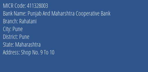 Punjab And Maharshtra Cooperative Bank Rahatani MICR Code