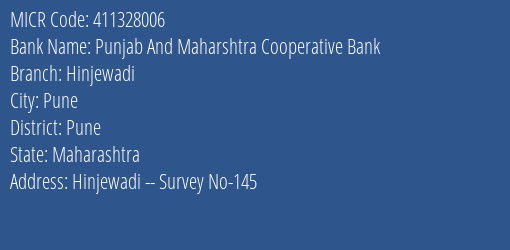 Punjab And Maharshtra Cooperative Bank Hinjewadi MICR Code