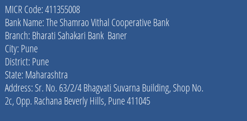 Bharati Sahakari Bank Baner MICR Code