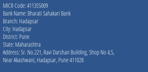 Bharati Sahakari Bank Hadapsar MICR Code