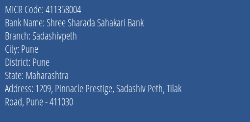 Shree Sharada Sahakari Bank Sadashivpeth MICR Code
