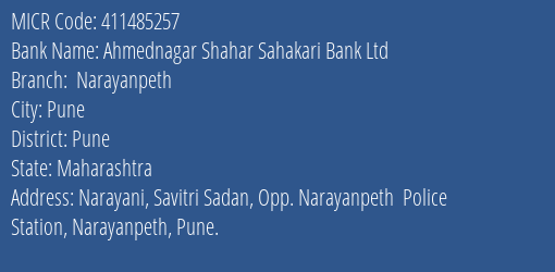 Ahmednagar Shahar Sahakari Bank Ltd Narayanpeth MICR Code