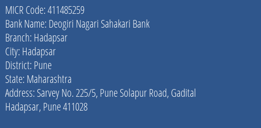 Deogiri Nagari Sahakari Bank Hadapsar MICR Code