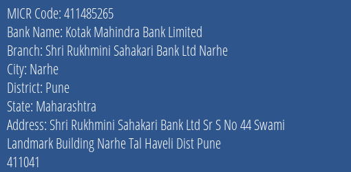 Shri Rukhmini Sahakari Bank Ltd Narhe MICR Code