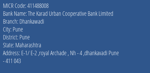 The Karad Urban Cooperative Bank Limited Dhankawadi MICR Code