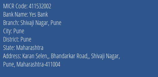 Yes Bank Shivaji Nagar Pune MICR Code