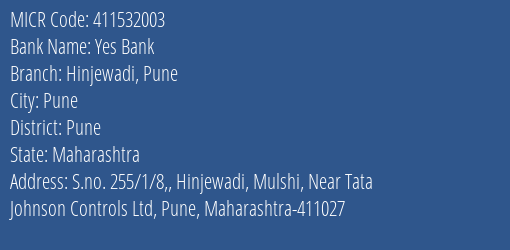 Yes Bank Hinjewadi Pune MICR Code