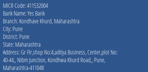 Yes Bank Kondhave Khurd Maharashtra MICR Code