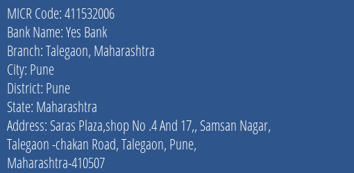 Yes Bank Talegaon Maharashtra MICR Code