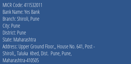 Yes Bank Shiroli Pune MICR Code
