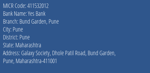 Yes Bank Bund Garden Pune MICR Code