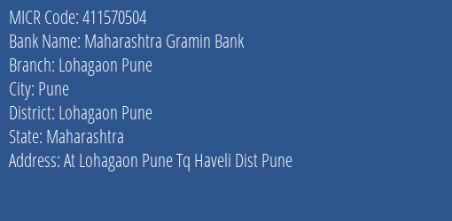 Maharashtra Gramin Bank Lohagaon Pune MICR Code