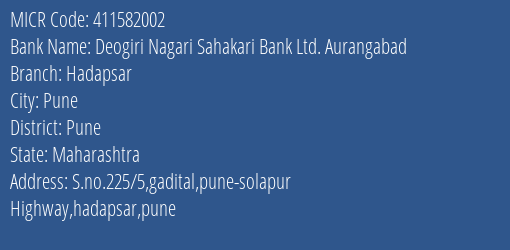 Deogiri Nagari Sahakari Bank Ltd. Aurangabad Hadapsar MICR Code
