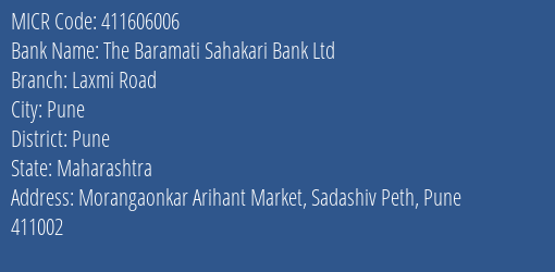 The Baramati Sahakari Bank Ltd Laxmi Road MICR Code
