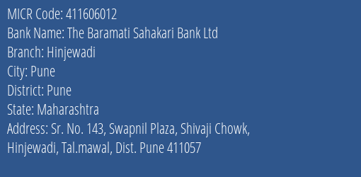 The Baramati Sahakari Bank Ltd Hinjewadi MICR Code