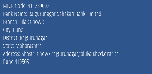 Rajgurunagar Sahakari Bank Limited Tilak Chowk MICR Code