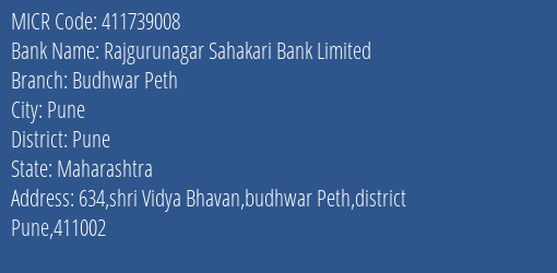 Rajgurunagar Sahakari Bank Limited Budhwar Peth MICR Code