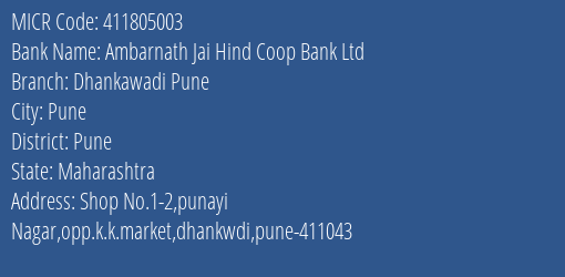 Ambarnath Jai Hind Coop Bank Ltd Dhankawadi Pune MICR Code