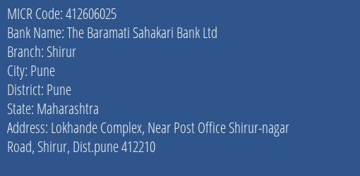 The Baramati Sahakari Bank Ltd Shirur MICR Code