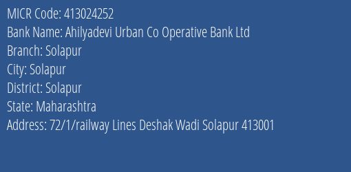 Ahilyadevi Urban Co Operative Bank Ltd Solapur MICR Code