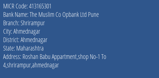 The Muslim Co Opbank Ltd Pune Shrirampur MICR Code