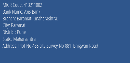 Axis Bank Baramati Maharashtra MICR Code
