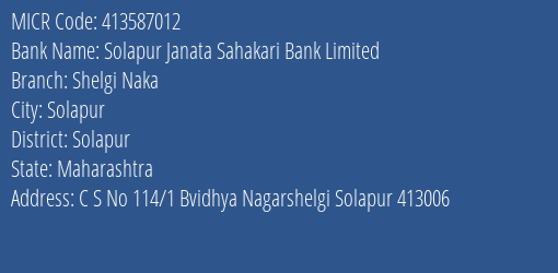 Solapur Janata Sahakari Bank Limited Shelgi Naka MICR Code