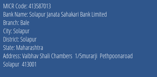 Solapur Janata Sahakari Bank Limited Bale MICR Code