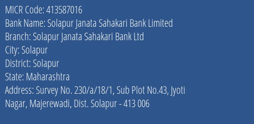 Solapur Janata Sahakari Bank Limited Solapur Janata Sahakari Bank Ltd MICR Code