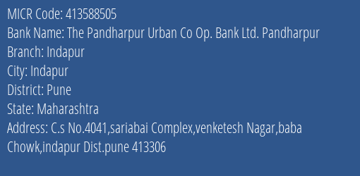 The Pandharpur Urban Co Op. Bank Ltd. Pandharpur Indapur MICR Code