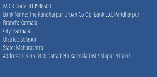 The Pandharpur Urban Co Op. Bank Ltd. Pandharpur Karmala MICR Code