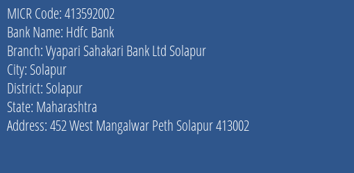 Hdfc Bank Vyapari Sahakari Bank Ltd Solapur Branch Address Details and MICR Code 413592002