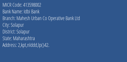Mahesh Urban Co Operative Bank Ltd Solapur MICR Code