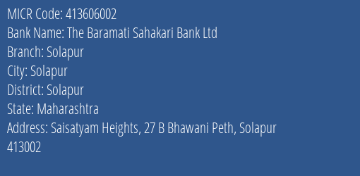 The Baramati Sahakari Bank Ltd Solapur MICR Code