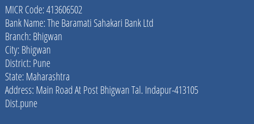 The Baramati Sahakari Bank Ltd Bhigwan MICR Code