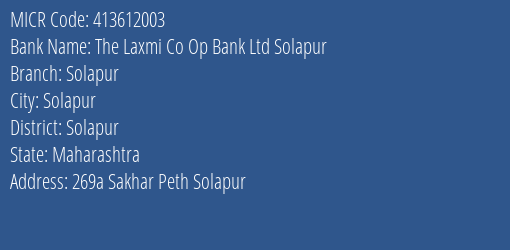 Hdfc Bank The Laxmi Co Op Bank Ltd Solapur Branch Address Details and MICR Code 413612003