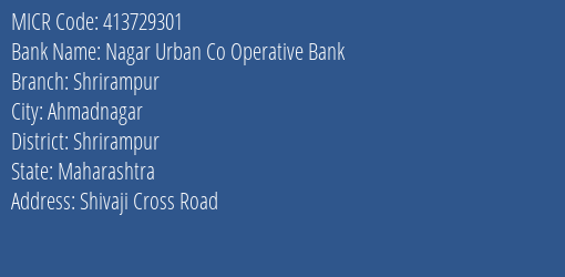 Nagar Urban Co Operative Bank Shrirampur MICR Code
