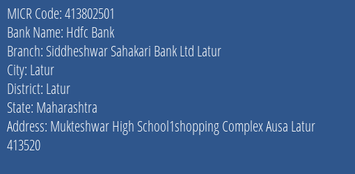 Siddheshwar Sahakari Bank Ltd Latur Ausa MICR Code