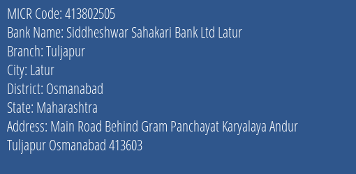 Siddheshwar Sahakari Bank Ltd Latur Tuljapur MICR Code