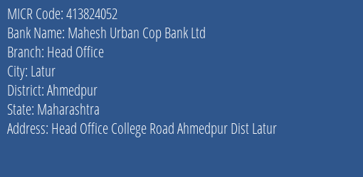 Mahesh Urban Cop Bank Ltd Head Office MICR Code