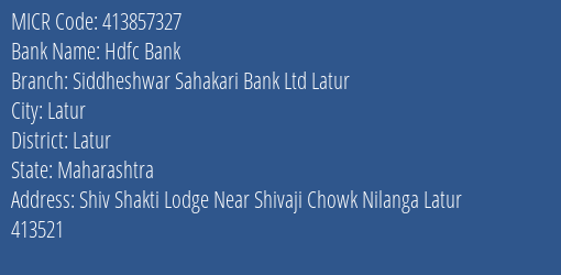 Siddheshwar Sahakari Bank Ltd Latur Nilanga MICR Code