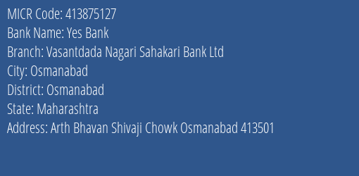 Vasantdada Nagari Sahakari Bank Ltd Shivaji Chowk MICR Code