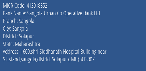 Sangola Urban Co Operative Bank Ltd Sangola MICR Code