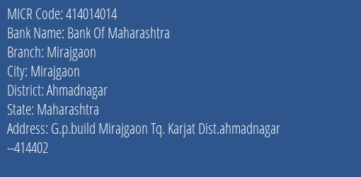 Bank Of Maharashtra Mirajgaon MICR Code